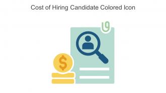 Cost Of Hiring Candidate Colored Icon In Powerpoint Pptx Png And Editable Eps Format