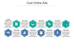 Cost online ads ppt powerpoint presentation summary grid cpb