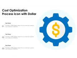 Cost optimization process icon with dollar