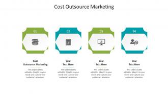 Cost outsource marketing ppt powerpoint presentation layouts maker cpb