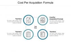 Cost per acquisition formula ppt powerpoint presentation layouts topics cpb