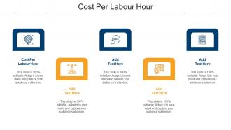 Cost Per Labour Hour Ppt Powerpoint Presentation Slide Download Cpb
