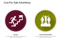Cost per sale advertising ppt powerpoint presentation slides infographics cpb