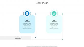 Cost Push In Powerpoint And Google Slides Cpb
