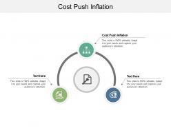 Cost push inflation ppt powerpoint presentation gallery designs download cpb