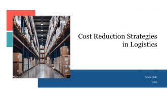 Cost Reduction Strategies In Logistics PPT Guidelines AT
