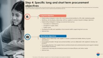 Cost Reduction Strategies Step 4 Specific Long And Short Term Procurement Objectives Strategy SS V