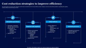 Cost Reduction Strategies To Improve Efficiency Cost Reduction To Enhance Efficiency Strategy SS