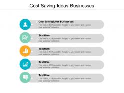 Cost saving ideas businesses ppt powerpoint presentation summary graphics pictures cpb