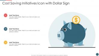 Cost Saving Initiatives Icon With Dollar Sign