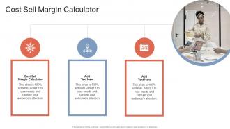 Cost Sell Margin Calculator In Powerpoint And Google Slides Cpb