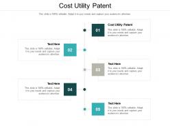 Cost utility patent ppt powerpoint presentation pictures gallery cpb