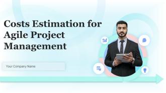 Costs Estimation For Agile Project Management Powerpoint Ppt Template Bundles DK MD