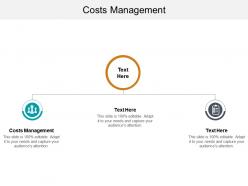 Costs management ppt powerpoint presentation ideas template cpb