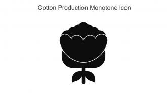 Cotton Production Monotone Icon In Powerpoint Pptx Png And Editable Eps Format