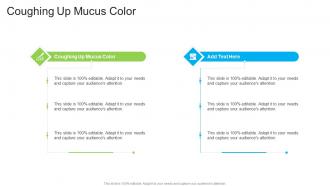 Coughing Up Mucus Color In Powerpoint And Google Slides Cpb