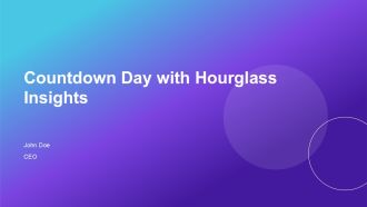 Countdown Day With Hourglass Insights PPT Demonstration AT