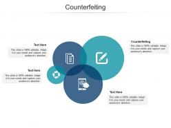 Counterfeiting ppt powerpoint presentation layouts graphics example cpb