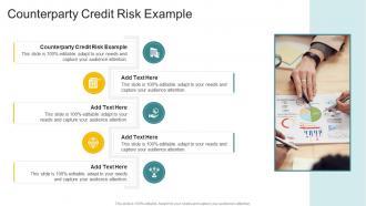 Counterparty Credit Risk Example In Powerpoint And Google Slides Cpb