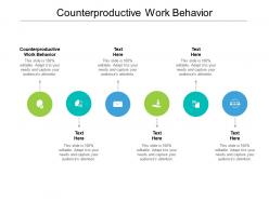 Counterproductive work behavior ppt powerpoint presentation layouts slideshow cpb