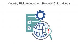 Country Risk Assessment Process Colored Icon In Powerpoint Pptx Png And Editable Eps Format