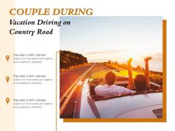 Couple during vacation driving on country road