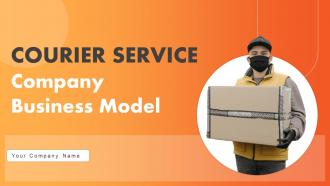 Courier Service Company Business Model Powerpoint Presentation Slides BMC V