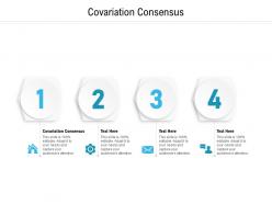Covariation consensus ppt powerpoint presentation portfolio guide cpb