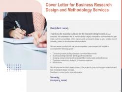 Cover letter for business research design and methodology services ppt powerpoint graphics