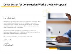 Cover letter for construction work schedule proposal ppt powerpoint presentation styles