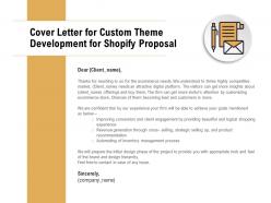 Cover letter for custom theme development for shopify proposal ppt slides