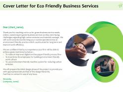 Cover letter for eco friendly business services ppt powerpoint presentation gallery skills