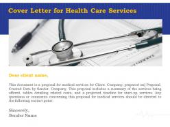 Cover letter for health care services ppt powerpoint presentation icon gridlines