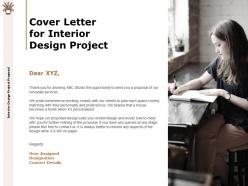 Cover letter for interior design project designation ppt powerpoint presentation slides visual