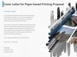 Cover letter for paper based printing proposal ppt powerpoint presentation pictures deck