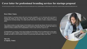 Cover Letter For Professional Branding Services For Startups Proposal Ppt Brochure