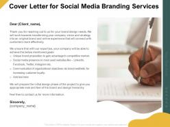 Cover letter for social media branding services ppt powerpoint styles skills
