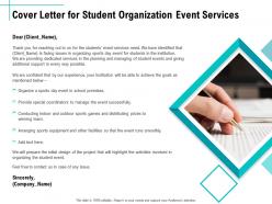 Cover letter for student organization event services ppt file format ideas