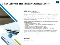 Cover Letter For Trip Itinerary Business Services Ppt Powerpoint Presentation Pictures