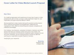 Cover letter for video market launch proposal ppt powerpoint pictures topics