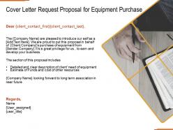 Cover letter request proposal for equipment purchase ppt powerpoint presentation outline show