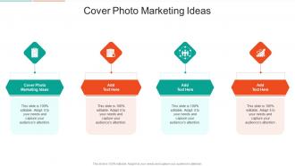 Cover Photo Marketing Ideas In Powerpoint And Google Slides Cpb