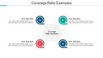 Coverage Ratio Examples Ppt Powerpoint Presentation Show Professional Cpb
