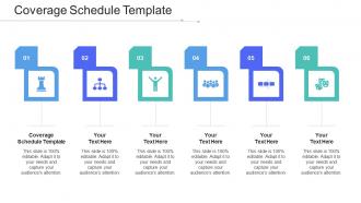 Coverage Schedule Template Ppt Powerpoint Presentation Slides Clipart Images Cpb