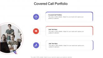 Covered Call Portfolio In Powerpoint And Google Slides Cpb