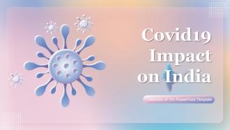 Covid19 Impact On India Powerpoint PPT Template Bundles