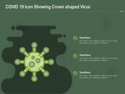 Covid 19 icon showing crown shaped virus ppt powerpoint presentation styles background images
