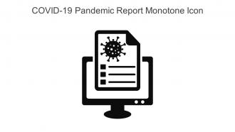 Covid 19 Pandemic Report Monotone Icon In Powerpoint Pptx Png And Editable Eps Format