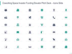Coworking space investor funding elevator pitch deck icons slide