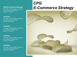 Cpg e commerce strategy ppt powerpoint presentation infographic template infographics cpb